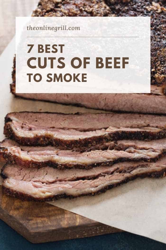 Best Cuts of Beef to Smoke