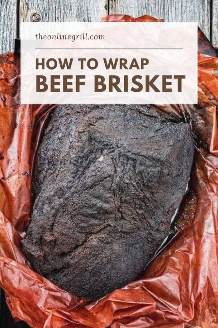 When to Wrap Brisket [Temperature, HowTo & Smoking Tips