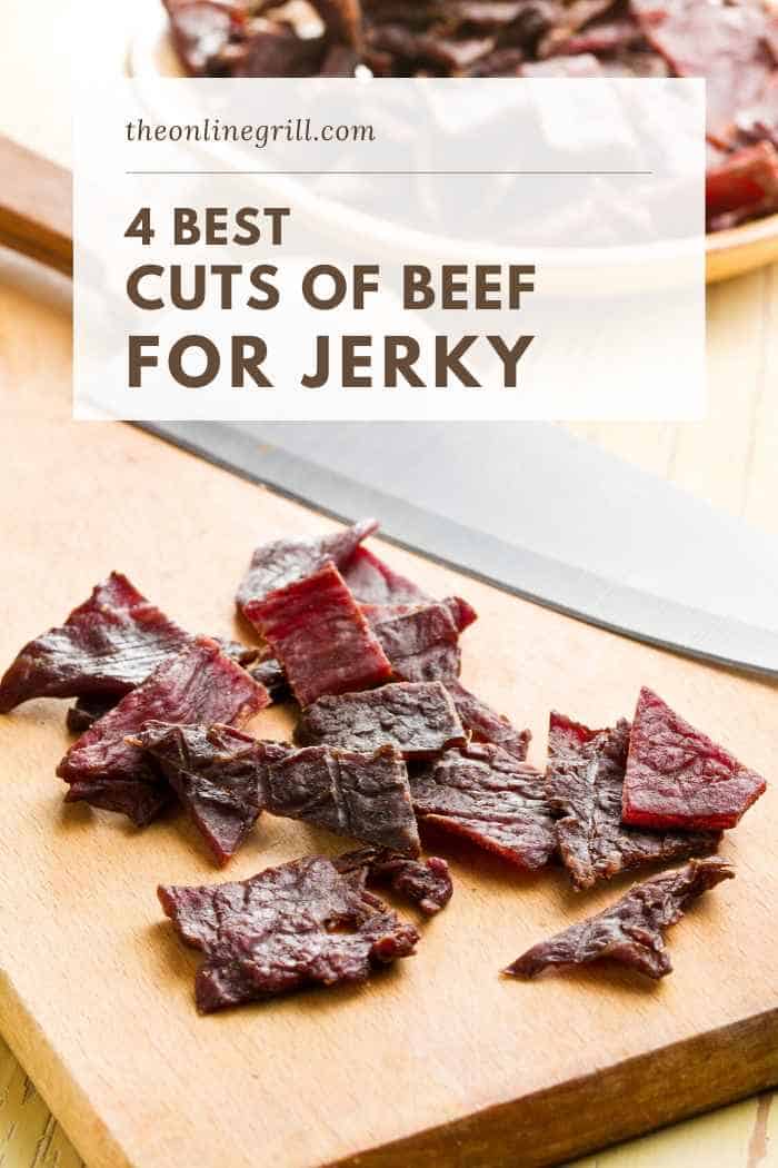 best cuts of beef for jerky