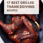 Best Grilled Thanksgiving Recipes