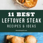 Best Leftover Steak Recipes
