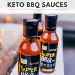 Best Store Bought Keto BBQ Sauces