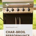 Char Broil Performance 4 Burner review