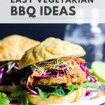 Easy Vegetarian BBQ Ideas
