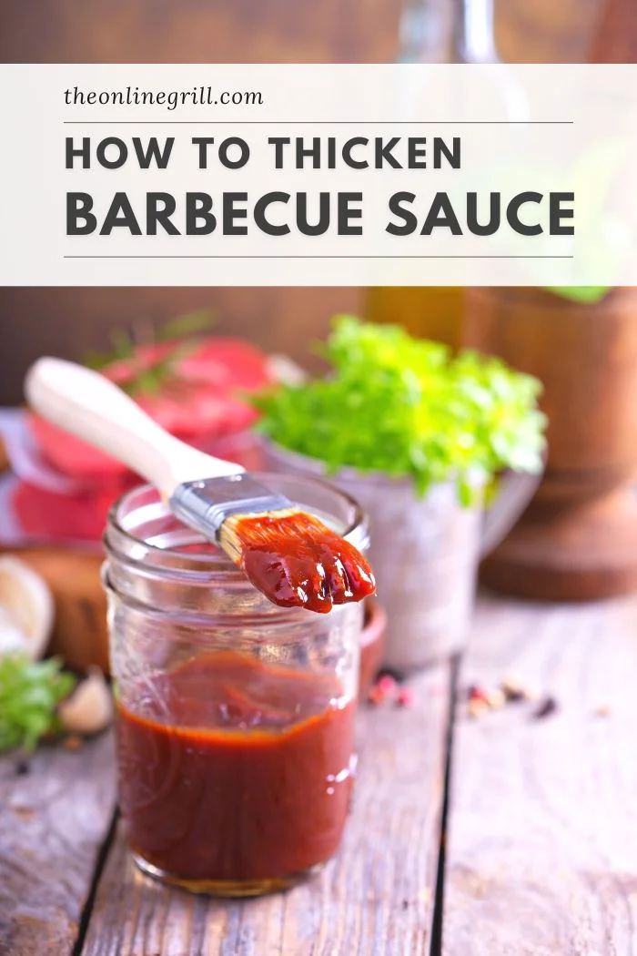 How to Thicken BBQ Sauce