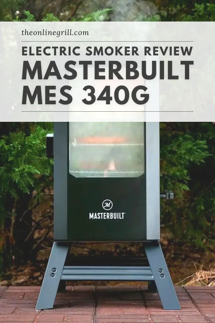 Masterbuilt MES 340G Review