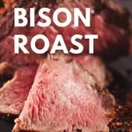Smoked Bison Roast