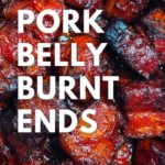 Smoked Pork Belly Burnt Ends Pinterest