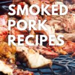 Smoked Pork Recipes