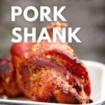 Smoked Pork Shank