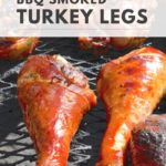 Smoked Turkey Legs BBQ Dry Rub Brine Wood