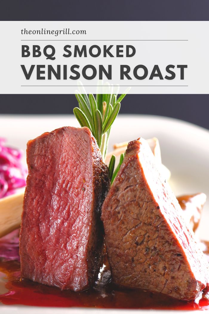 Smoked Venison Roast