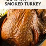 bbq smoked turkey resting guide