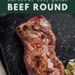 beef round meat guide