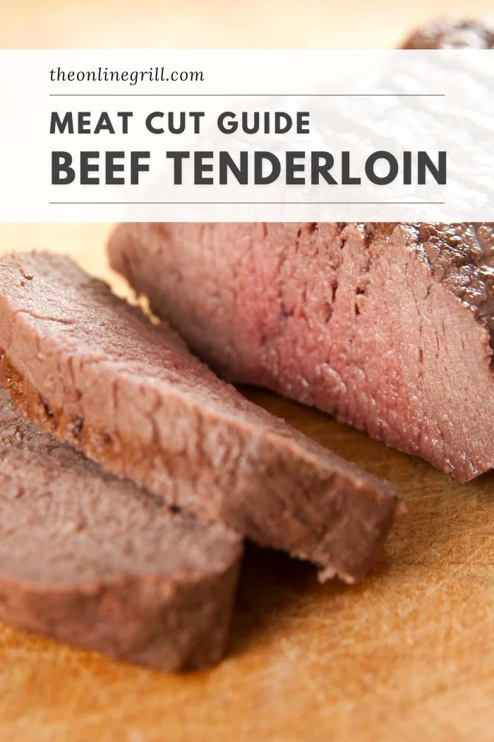 beef tenderloin meat guide