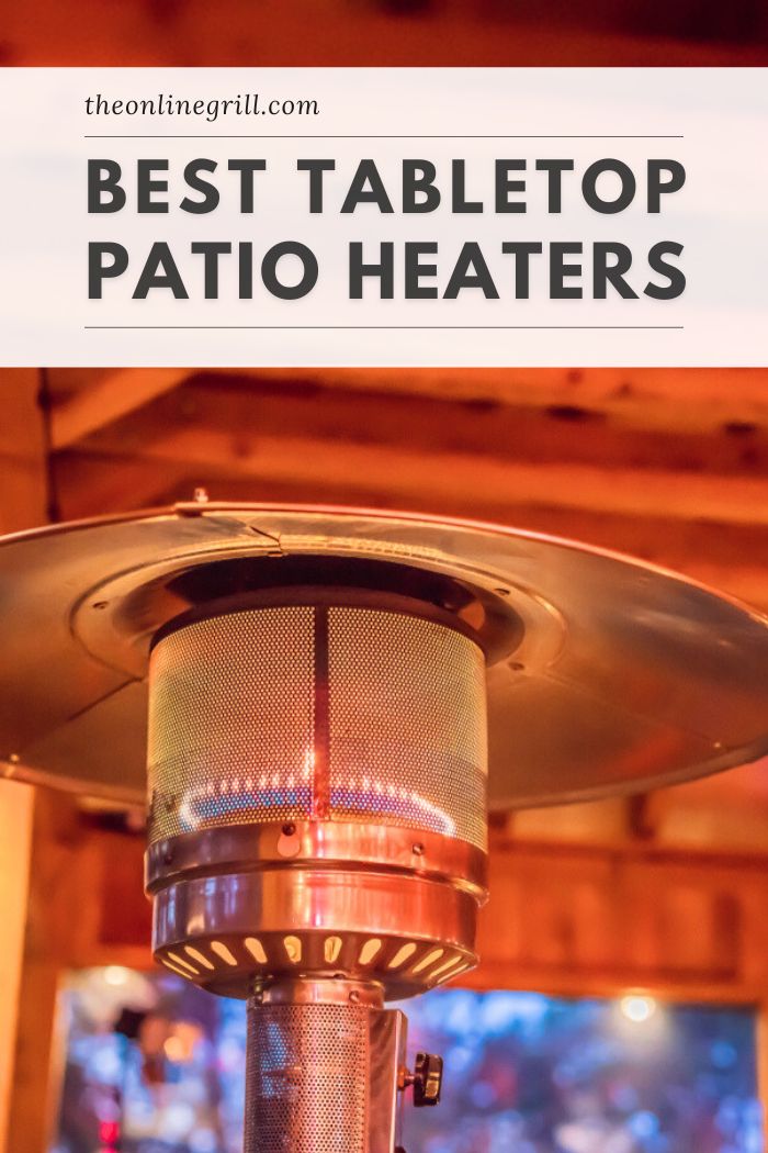 best tabletop patio heaters