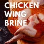 chicken wing brine pinterest