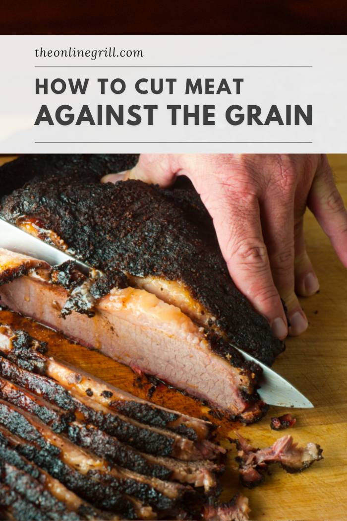 cut meat against the grain