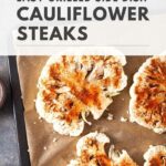 grilled cauliflower steaks recipe