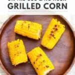 grilled corn on the cob recipe