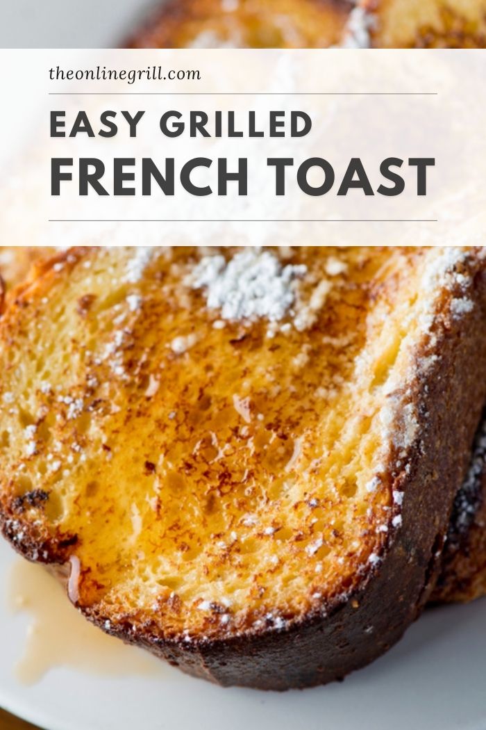grilled french toast