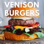 grilled venison burgers recipe pinterest