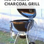 how to clean charcoal grill