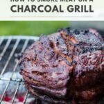 how to smoke meat on a charcoal grill