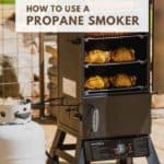 how to use a propane smoker