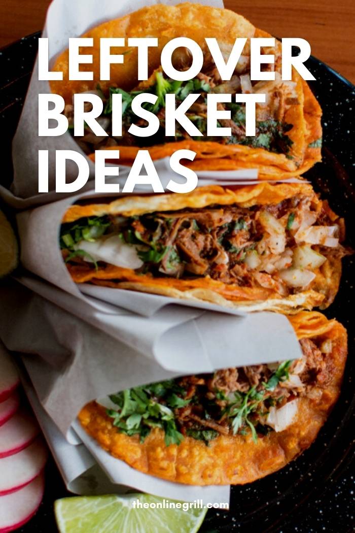 leftover brisket recipe ideas