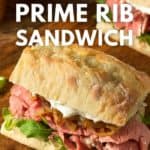 leftover prime rib sandwich pinterest