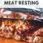 meat resting guide