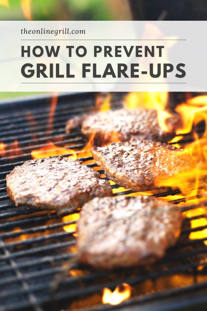 prevent grill flare-ups grease fires