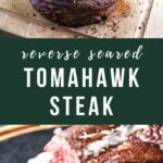 reverse seared tomahawk steak recipe
