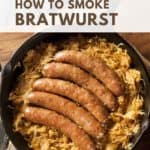 how to smoke bratwurst pinterest