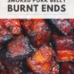 smoked pork belly burnt ends