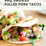 smoked pulled pork tacos